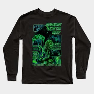 Your Deepest Fears Will Surface - (Humanoids From The Deep) Long Sleeve T-Shirt